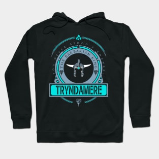 TRYNDAMERE - LIMITED EDITION Hoodie